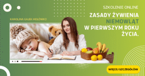Szkolenie z zasad żywienia niemowląt w pierwszym roku życia